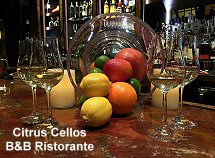 B&B Ristorante - Citrus Cellos