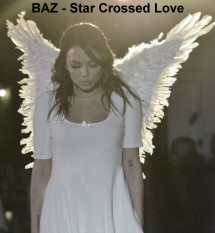 BAZ - Star Crossed Love