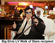 Big Elvis LV Walk of Stars Recipient
