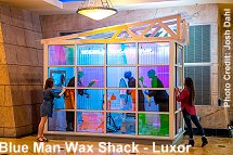 Blue Man Wax Shack - Luxor