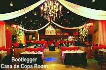 Bootlegger - Casa de Copa Room