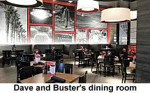 Dave and Busters
dining room