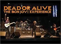 Dead or Alive Bon Jovi Tribute Band
