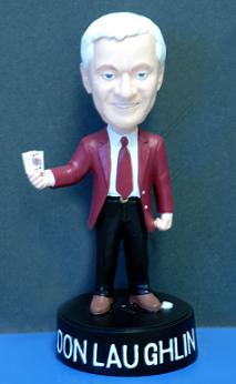 Don Laughlin Bobblehead