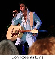 Don Rose as Elvis