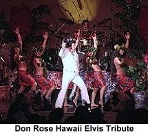 Don Rose Hawaii Elvis Tribute