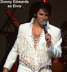 Donny Edwards as Elvis