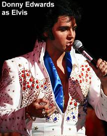 Donny Edwards as Elvis