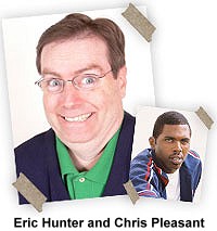 Eric Hunter and Chris Pleasant