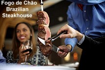 Fogo de Ch&atilde;o Southern Brazilian steakhouse