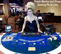 Frank Marino and Divas gaming pit at Linq