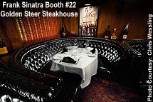 Golden Steer Steakhouse - Frank Sinatra Booth 22
