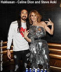 Hakkasan Celine Dion and Steve Aoki