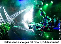 Hakkasan Las Vegas DJ Booth deadmau5
