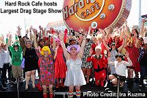 Hard Rock Cafe hosts largest drag stage show