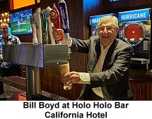 Holo Holo Bar, California Hotel, Bill Boyd
