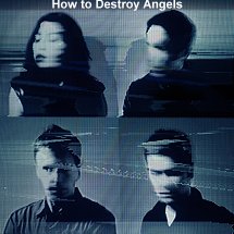 How To Destroy Angels