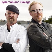 Jamie Hyneman and Adam Savage of Mythbusters