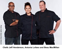 Chefs Jeff Henderson, Antonia Lofaso and Beau MacMillan