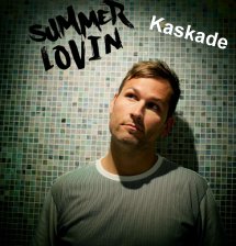 Kaskade - Summer Lovin