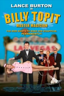 Lance Burton billy Topit Movie Poster