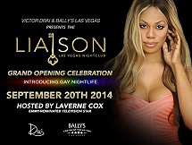 Liason, Bally's opening night promo