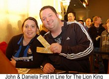 Hohn and Daniela Morgan, First in Line for Lion King Tickets