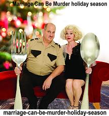 Marriage Can Be Murder holiday season