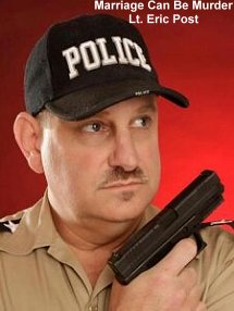 Marriage Can Be Murder - Lt. Eric Post