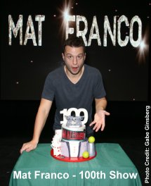 Mat Franco - 100th show