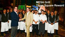 Mesa Grill, Three Square reward