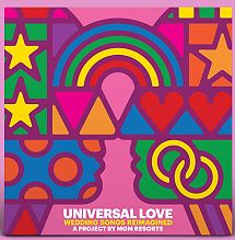 MGM Resorts Universal Love Wedding Songs Reimagined album cover