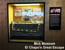 Mob Museum - El Chapo's Great Escape