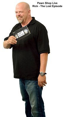 'Pawn Shop Live' Rick - The Lost Episode
