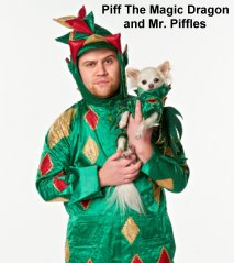 Piff the Magic Dragon and Mr. Piffles