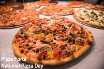 Pizza Forte - National Pizza Day
