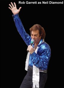 Rob Garrett as Neil Diamond