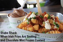 Shake Shack 'when Irish Fries are Smiling'