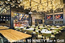 Suncoast 90-NINETY Bar + Grill