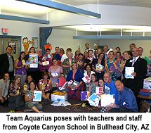 Team Aquarius with Coyote Canyon School Staff, Bullhead City, AZ