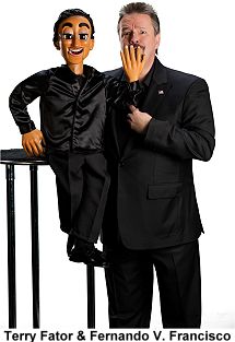 Terry Fator and Fernando V. Francisco