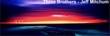 'Three Brothers' by Jeff Mitchum