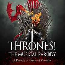Thrones the Musical