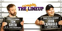 Tom Green and John Caparulo