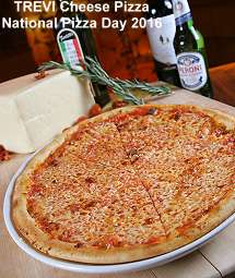 TREVI - Cheese pizza - National Pizza Day 2016