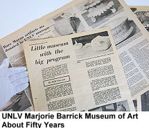 UNLV Marjorie Barrick Museum of Art - About Fifty Years