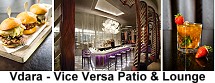 Vdara Vice Versa Patio and Lounge
