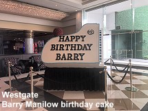 Westgate - Barry Manilow birthday cake